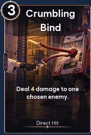 Crumbling Bind